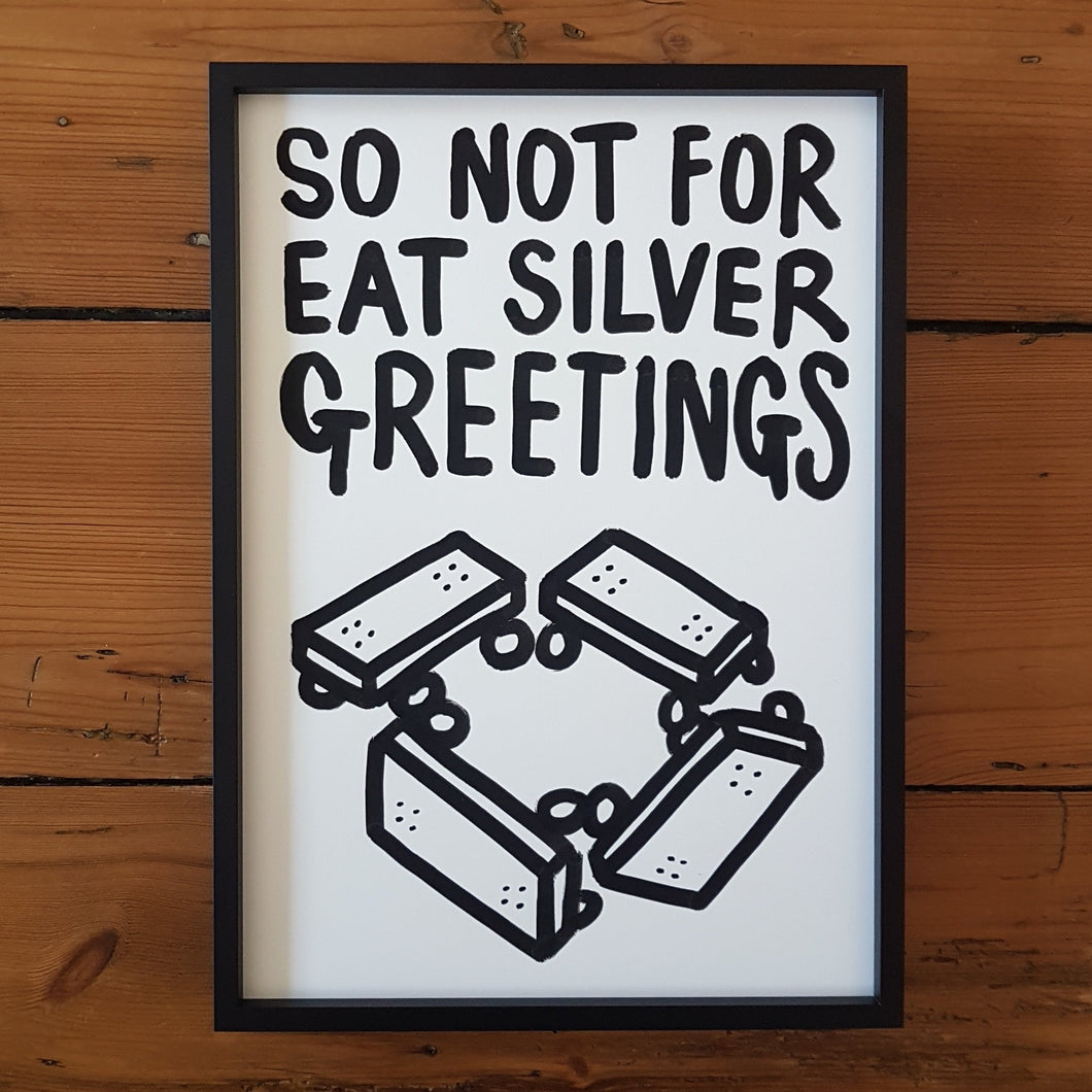 So Not For Eat Silver Greetings